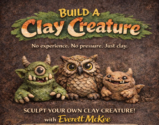 Clay Creature Workshop - March 14 (Lava Center)